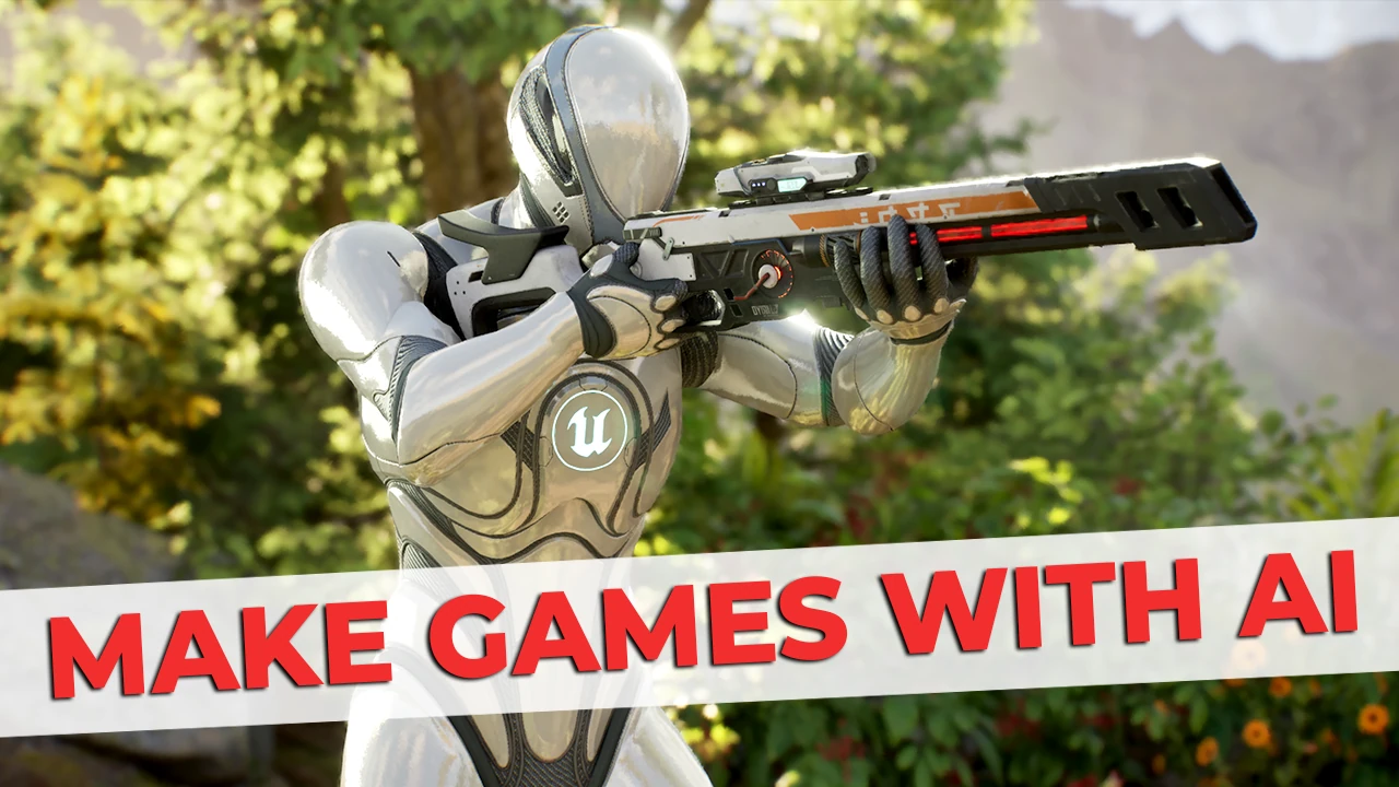 An Unreal Engine mannequin holding a futuristic rifle, with the title Make Games with AI.